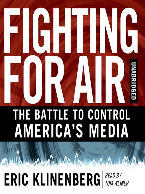 Title details for Fighting for Air by Eric Klinenberg - Wait list